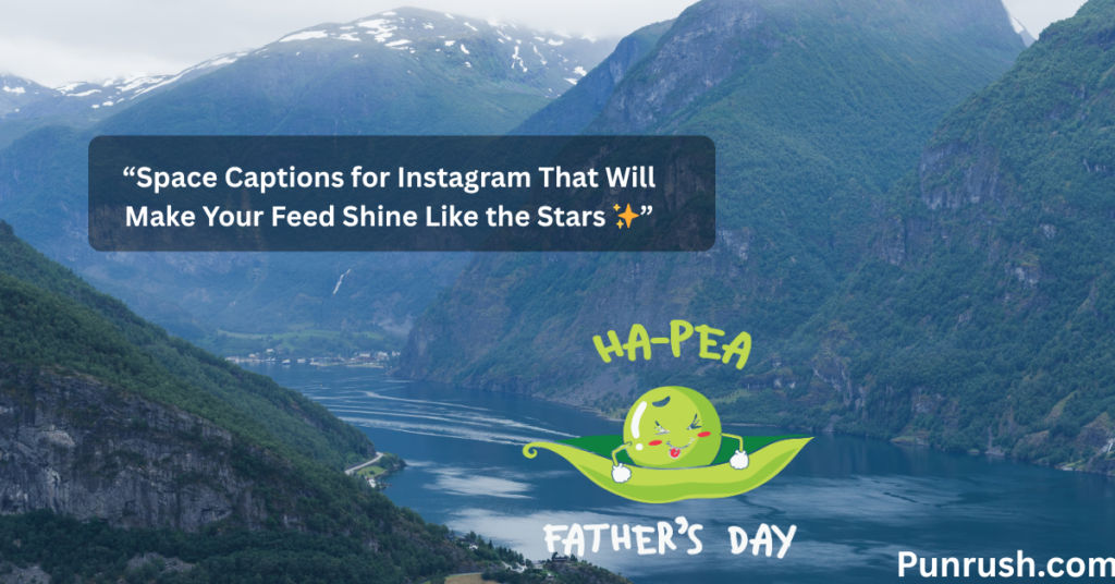 Space Captions for Instagram