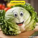 lettuce puns