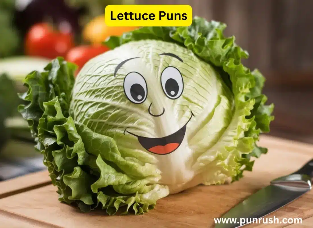 lettuce puns