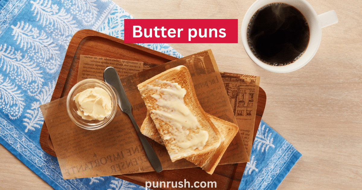 Butter puns
