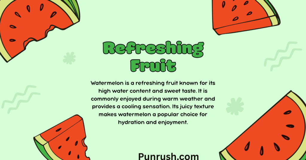 Why Are Watermelon Puns So Sweet